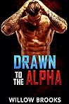 Drawn To The Alpha