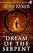 Dream of the Serpent