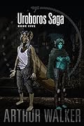 Uroboros Saga Book 5