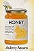 Honey by Aubrey Azzaro