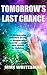 Tomorrow's Last Chance (The Z3 Saga Book 1)
