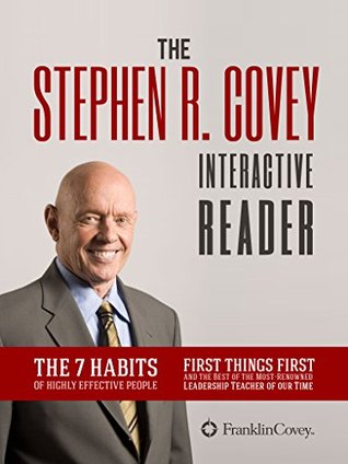The Stephen R. Covey Interactive Reader: Dr. Covey's Bestsellers