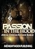 Passion in the Hood