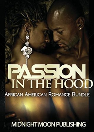 Passion in the Hood (Kindle Edition)