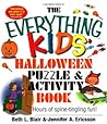 The Everything Kids' Halloween Puzzle And Activity Book: Mazes, Activities, And Puzzles for Hours of Spine-tingling Fun