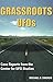 GRASSROOTS UFOs by Michael Swords