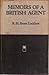Memoirs Of A British Agent: Being An Account Of The Author's Early Life In Many Lands And Of His Official Mission To Moscow In 1918