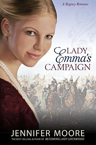 Lady Emma's Campaign (Kindle Edition)