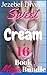 Sweet Cream 16 Book Mega Bundle: (Creamy First Time Box Set, Football Series, Hucow Medical Stories, Sci-Fi Serial Boxset, Adult Nursing Relationship Collection)