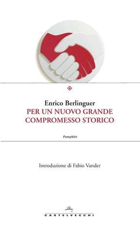 Per un nuovo grande compromesso storico (Kindle Edition)