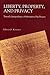 Liberty, Property, and Privacy by Edward Keynes