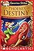 The Phoenix of Destiny by Geronimo Stilton