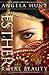 Esther: Royal Beauty (Dangerous Beauty, #1)