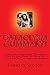 Dataclysm (Summary): Summary and Analysis of "Dataclysm: Who We Are (When We Think No One's Looking)" by Christian Rudder