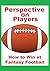 Perspective on Players: How...
