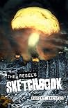 The Rebel's Sketchbook