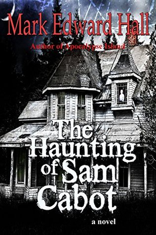 The Haunting of Sam Cabot (Kindle Edition)