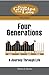 Four Generations : A Journe...