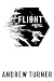 Flight: A Novel