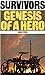 Survivors: Genesis of a Hero