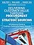 Delivering Customer Value through Procurement and Strategic Sourcing: A Professional Guide to Creating A Sustainable Supply Network (FT Press Operations Management)