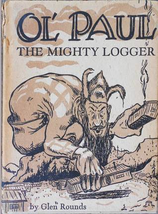 Ol' Paul, The Mighty Logger (Hardcover)
