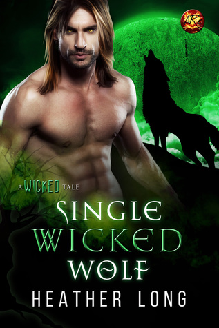 Single Wicked Wolf (Wolves of Willow Bend, #7.5)