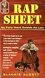 Rap Sheet by James Henry Audett