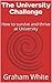 The University Challenge: H...