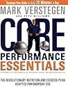 Core Performance Essentials: The Revolutionary Nutrition and Exercise Plan Adapted for Everyday Use