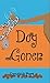 Dog Goner (Kibble Talk Book 2)