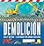 Demolicion (Construction Crew) (Spanish Edition)