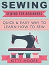 Sewing: Sewing fo...