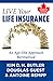 Live Your Life Insurance: A...