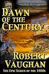Dawn Of The Century