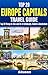 Top 20 Box Set: Europe Capitals Travel Guide (Vol 3)