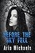 Before the Sky Fell (Icarus #0.5)