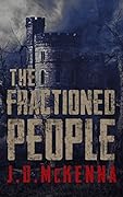 The Fractioned People