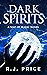 Dark Spirits (Seat of Magic...