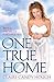 One True Home - Behind the Veil of Forgetfulness by Claire Candy Hough