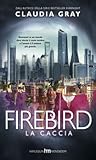 Firebird by Claudia Gray