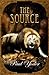 The Source (The Bracken Covenant Book 3)