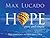 Hope, Pure and Simple by Max Lucado