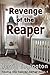 Revenge of the Reaper (Racing The Reaper Series Book 4)