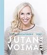 Jutan voimakirja by Jutta Gustafsberg Jutan voimakirja by Jutta Gustafsberg