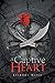A Captive Heart