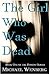 The Girl Who Was Dead (The Domino Series Book 1)