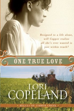 One True Love (Belles of Timber Creek #3)