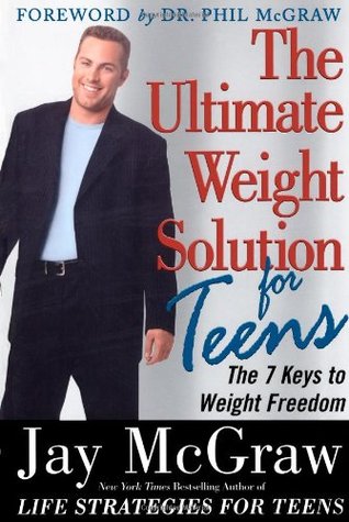 The Ultimate Weight Solution for Teens (Paperback)