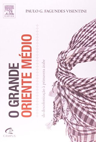 O Grande Oriente Médio